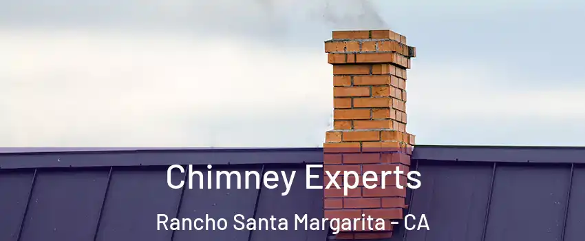  Chimney Experts Rancho Santa Margarita - CA
