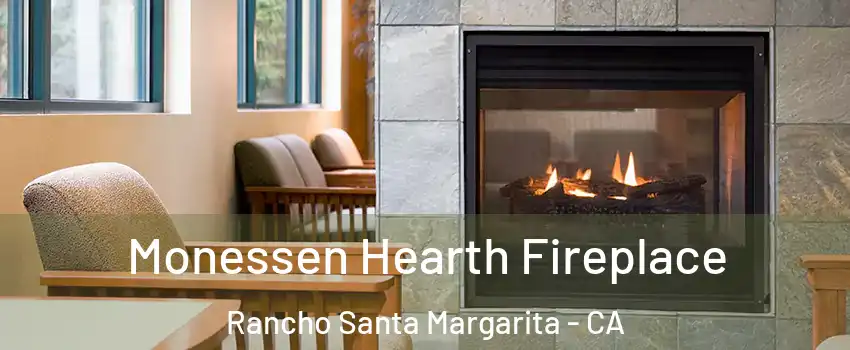  Monessen Hearth Fireplace Rancho Santa Margarita - CA